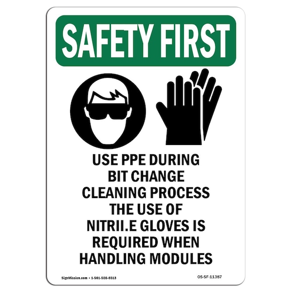 OSHA Sign, Use PPE During Bit W/ Symbol, 24in X 18in Rigid Plastic, 18" W, 24" H, Portrait